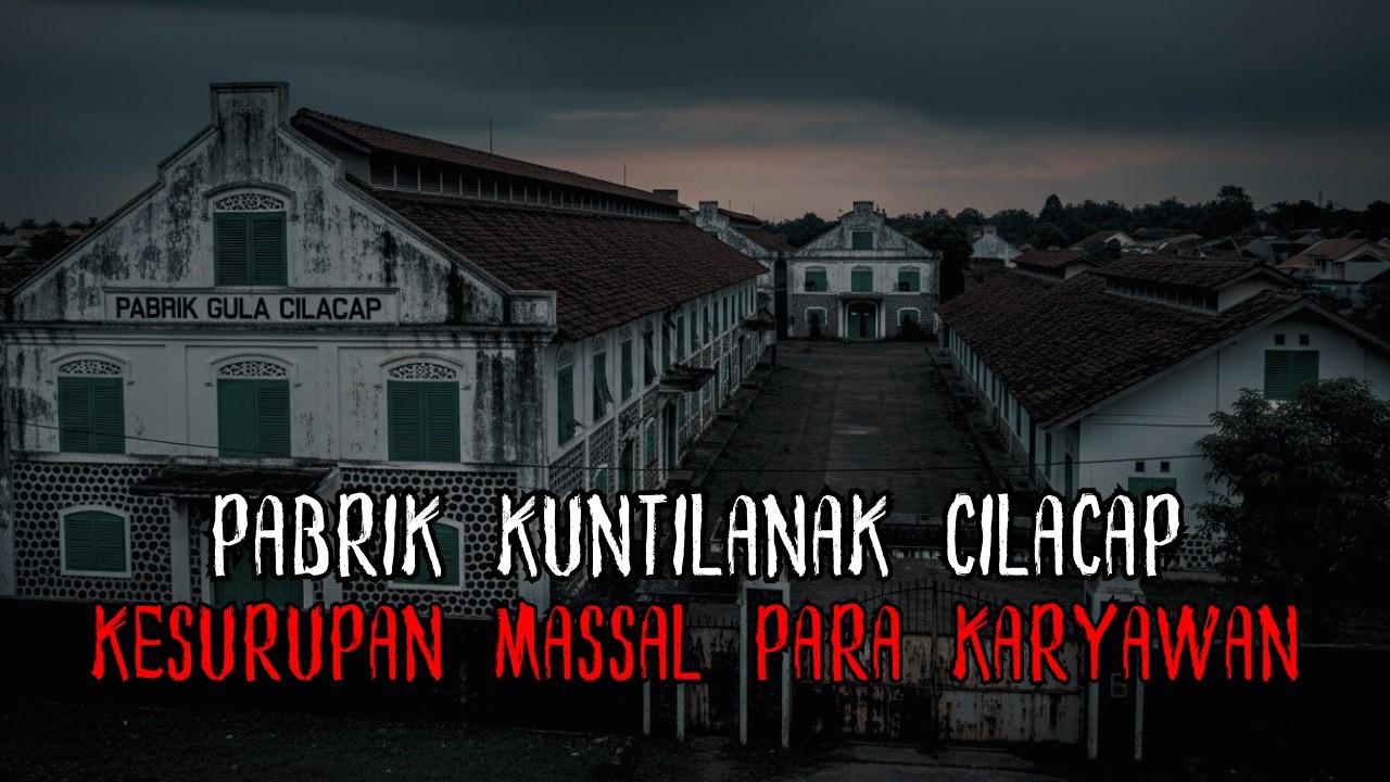 SEREM BANGET MASUK PABRIK INI !! SEMUA KARYAWAN DI TEROR KUNTILANAK SAMPAI TERJADI KESURUPAN MASSAL