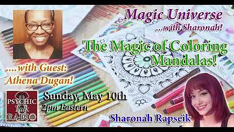 The Magic of Coloring Mandalas, with Guest Athena ...