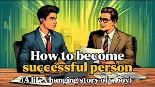 Detalles How to become a successful person in your life | life changing story | motivational story Guía