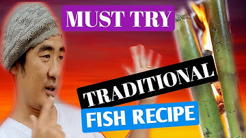 I Cooked Fish First Time In A Bamboo Tube//Steaming Fish In Bamboo//Traditional Fish Recipe