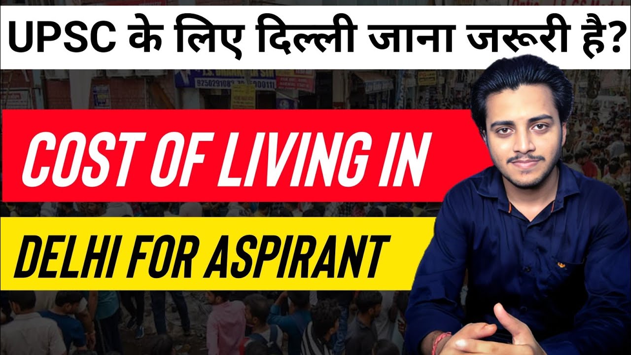 UPSC Aspirants life in Delhi Cost of living in Delhi for upsc aspirant Mukherjee nagar & ORN