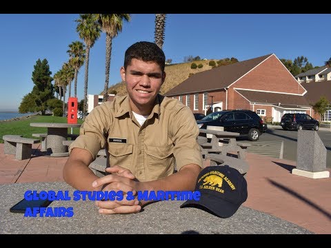 Cal Maritime Vlogs | Global Studies & Maritime Affairs