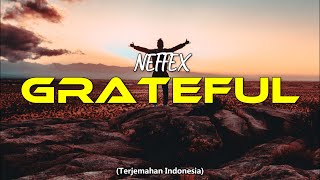 NEFFEX - Grateful (Lyrics) | Lirik Terjemahan Indonesia