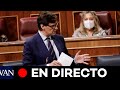 DIRECTO: Illa informa al Congreso sobre el estado de alarma en Madrid