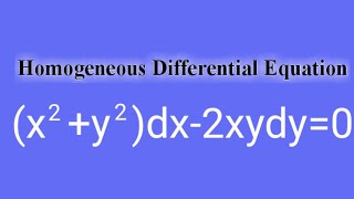 (x^2+y^2)dx-2xydy=0 #HomogeneousDifferentialEquation  L478 @MathsPulseChinnaiahKalpana