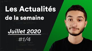Les Actualités De La Semaine En Js - Juillet 2020 4