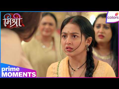 Mishri | Mishri uncovers the truth | Colors TV