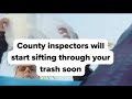 County officials could soon start going through your trash. Here's why
