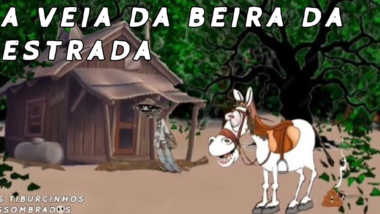OS TIBURCINHOS ASSOMBRADOS (A VEIA DA BEIRA DA ESTRADA)