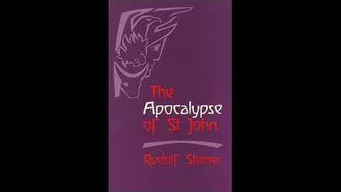 Apocalypse of Saint John By Rudolf Steiner