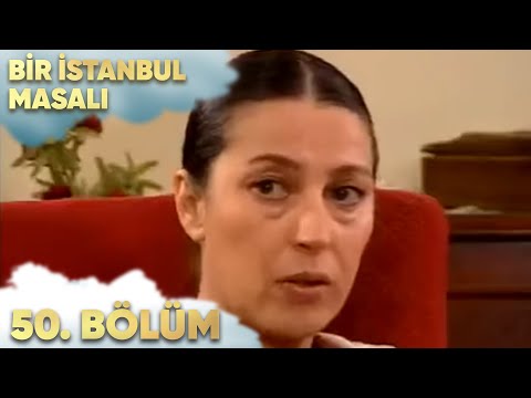 Bir İstanbul Masalı 50.Bölüm