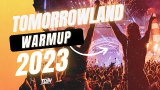 Tomorrowland 2023  Best Songs, Remixes & Mashups  Warm Up Mix 2023