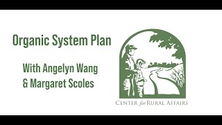 Organic System Plan