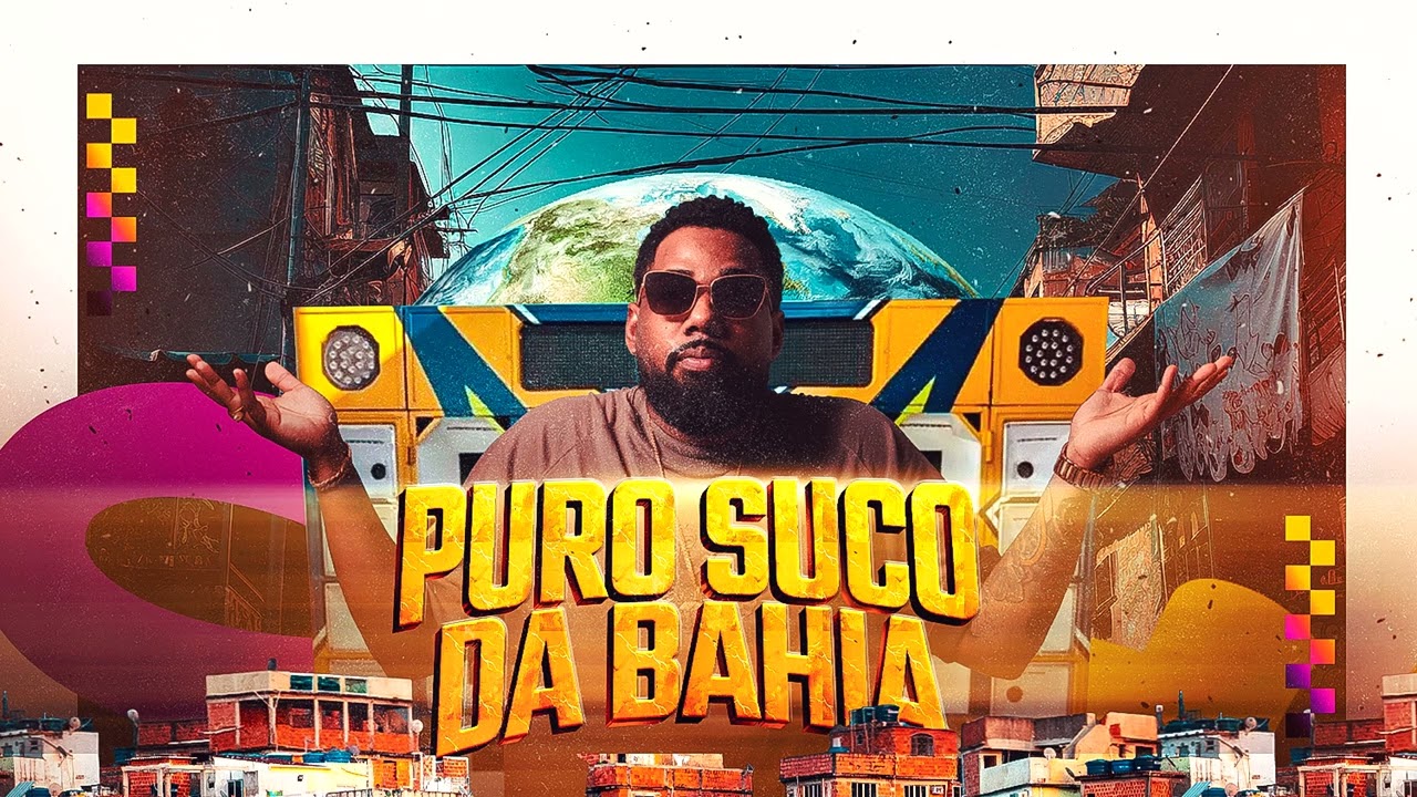 O Poeta - Puro Suco da Bahia 2026