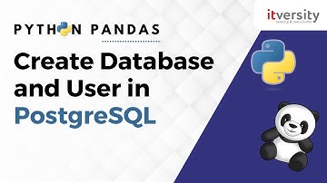 Create Database and User in PostgreSQL | Python Pandas Series | Data Engineering