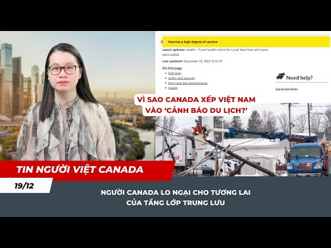 #2023 🔴VÌ SAO CANADA XẾP VIỆT NAM VÀO 'CẢNH BÁO DU LỊCH' DỊP LỄ TẾT 2024?