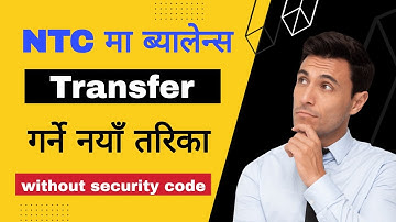 how to transfer balance from ntc to ntc without security code | ntc to ntc balance transfer 2022