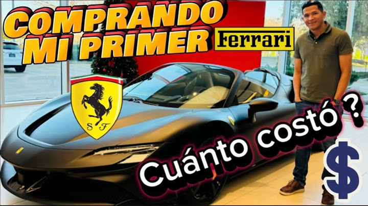 Comprando mi primer FERRARI, cuánto costó ?