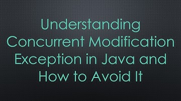 Understanding Concurrent Modification Exception in Java and How to Avoid It