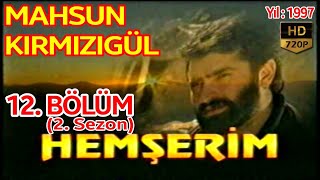Hemşeri̇m Di̇zi̇si̇ 12 Bölüm 2 Sezon Mahsun Kirmizigül İpek Tenolcay Bülent Bi̇lgi̇ç 1997
