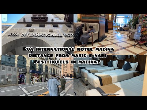 RUA International Hotel Madina. Hotels near Masjid e Nabwi. Best hotels in Madina near haram.