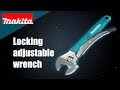 Makita Locking adjustable wrench