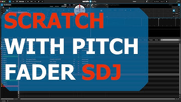 Using the Pitch Fader to | Simulate Scratching In SDJ Pro