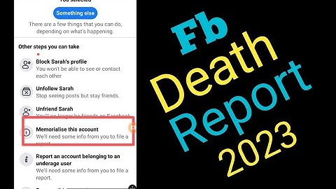 How to memorialized Death Report Of Someone facebook Account 2023 || Fb Id Timeline Off death report