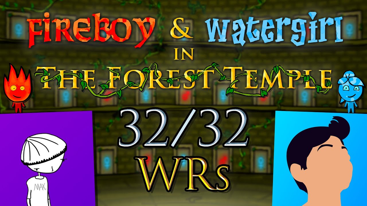 Fireboy and Watergirl 1 - The Forest Temple - Speedrun