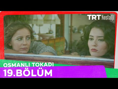 Osmanlı Tokadı 19. Bölüm @NostaljiTRT