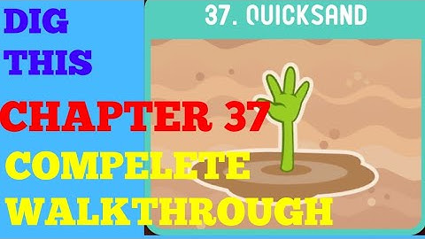 DIG THIS (DIG IT) LEVEL 37 [QUICKSAND] SOLUTION OR WALKTHROUGH