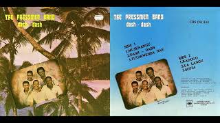 The Pressmen Band, "Tutakwenda Nae"