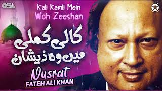 Kali Kamli Mein Woh Zeeshan | Nusrat Fateh Ali Khan | Best Famous Qawwali | OSA Islamic