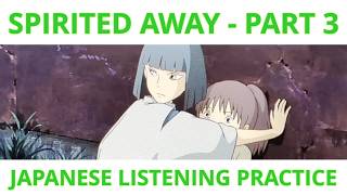 Spirited Away Part 3 | Understand Japanese in Anime