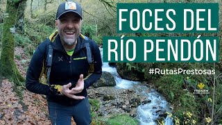 Ruta circular Las Foces del Río Pendón