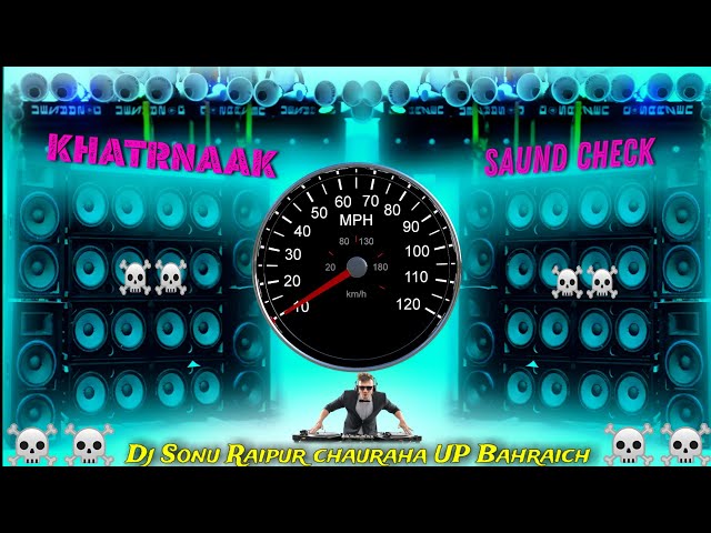 कान फाड़ | Saund Check 12000 Volt Vibration Bass Speaker Check Song Dj Sonu Raipur chauraha class=