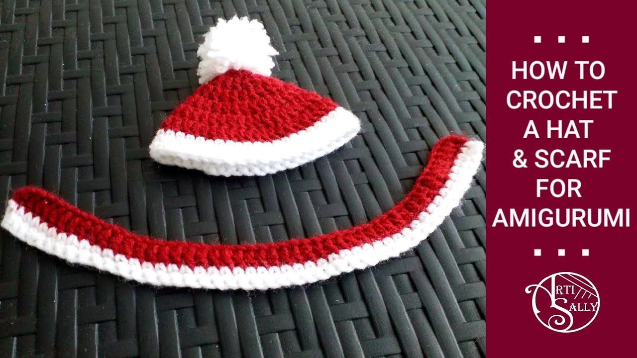 How To Crochet A Hat & Scarf | Amigurumi Accessories #1