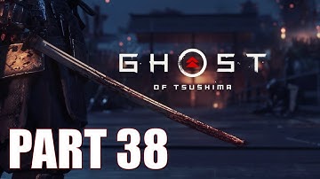 Ghost of Tsushima 100% Playthrough (Hard) - Part 38
