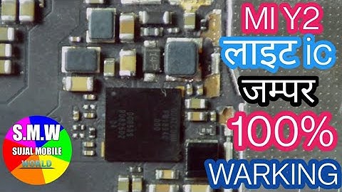 mi y2 light ic jumper || mi y2 display light solution 100% warking
