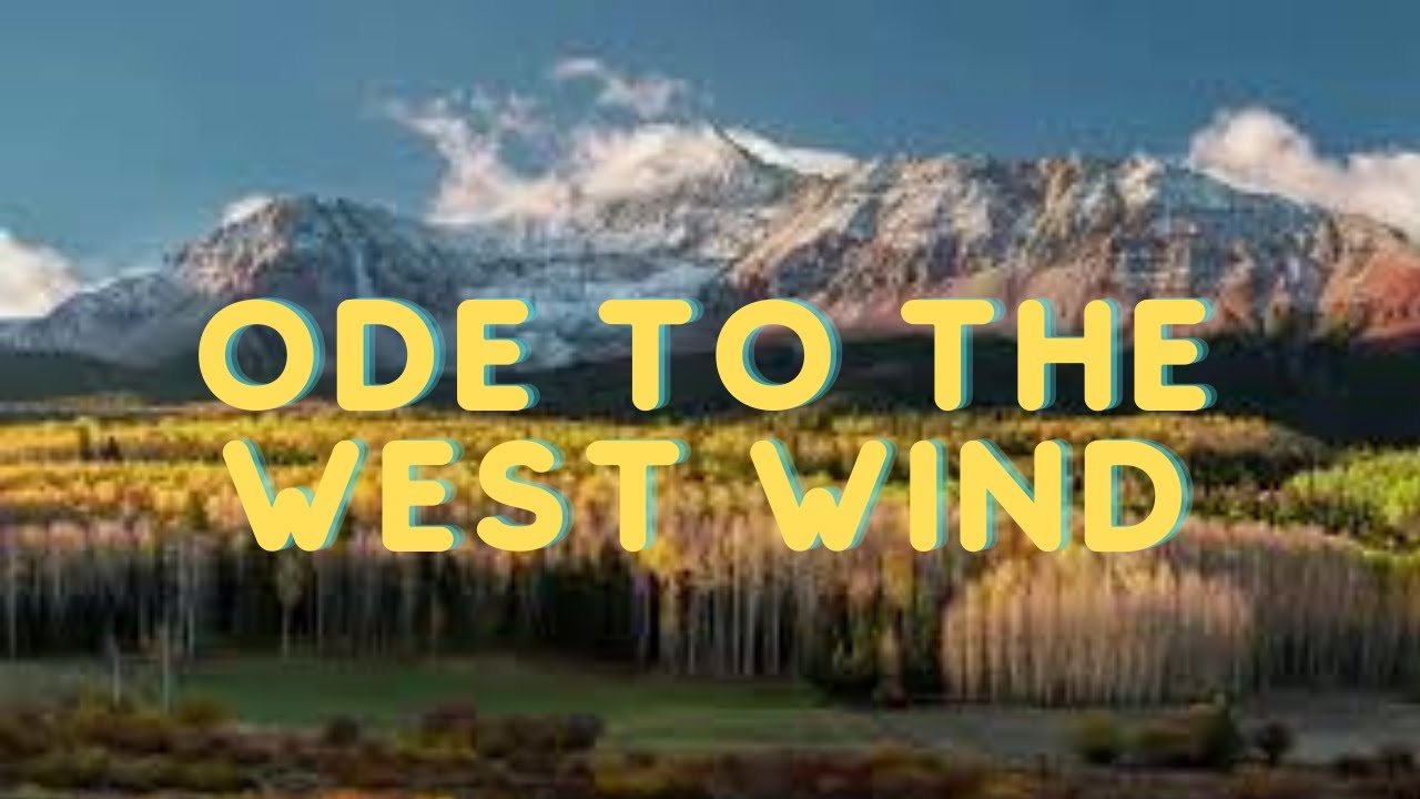 Ode to the West Wind by Percy Bysshe Shelley - YouTube