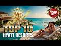 Top 10 Adults Only Hyatt Resorts in Mexico