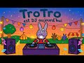 L'âne TroTro est DJ aujourd'hui 🔥 Générique TroTro Electro Remix 🔥
