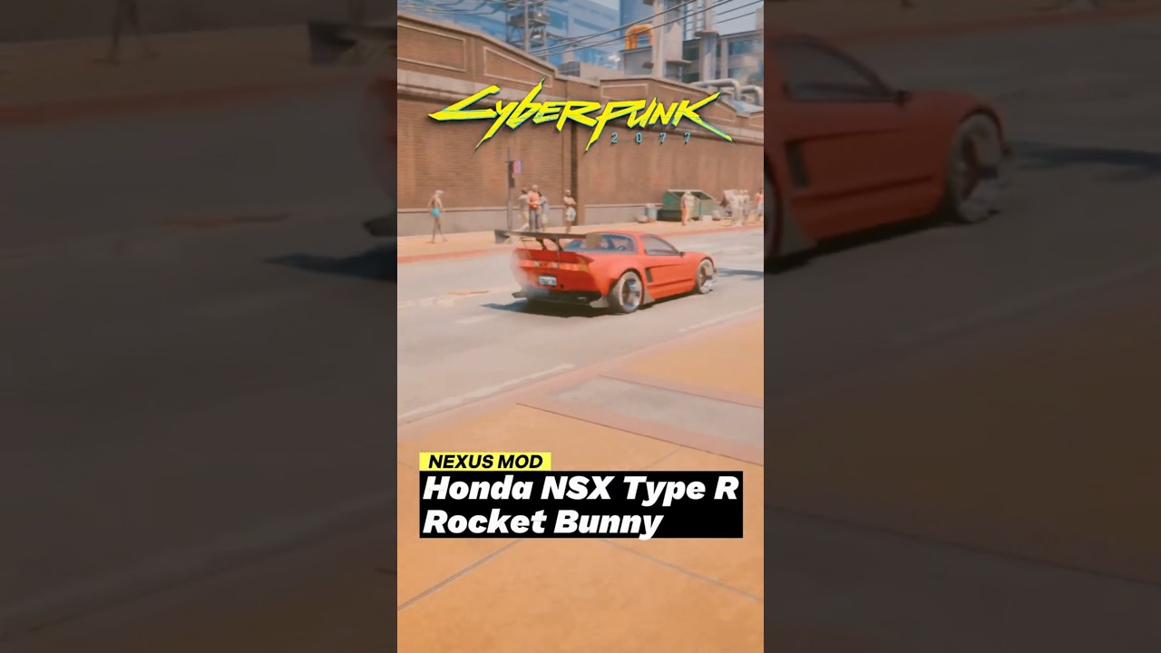 Honda NSX Type R Rocket Bunny - Nexus Mod - Cyberpunk 2077 
