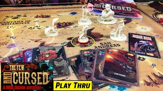 FEW AND CURSED Solo Play with Explanations of Game Play