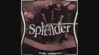 Splender-Yeah, Whatever (with lyrics) chords