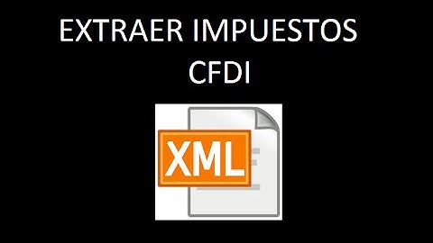 EXTRAER EL IMPUESTO DE UN XML CFDI CON C#