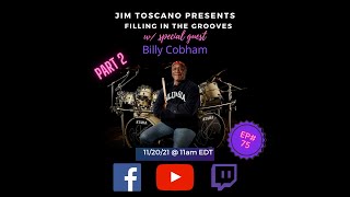 Filling in The Grooves EP. 75 w/ drumming legend Billy Cobham Part 2