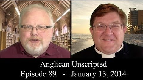 Anglican Unscripted Episode 89