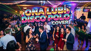 ONA LUBI COVER AI DISCO POLO (Nostalgik) 2026 ONA LUBI COVER AI DISCO POLO (Nostalgik) 2026