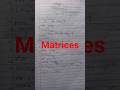 #Matrices#Part 1#Short Video